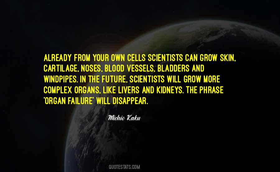 Own Your Future Quotes #1029858