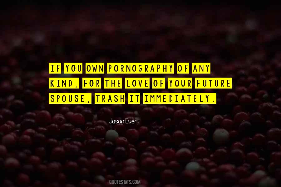 Own Your Future Quotes #1614274