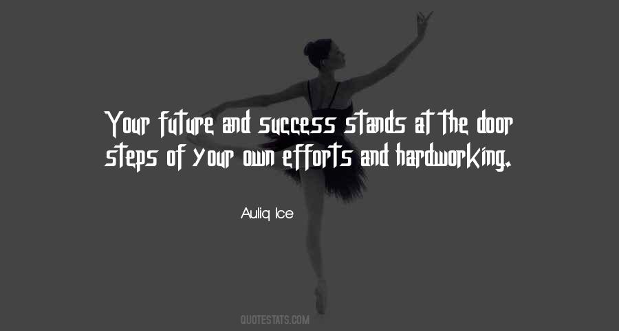 Own Your Future Quotes #1775733