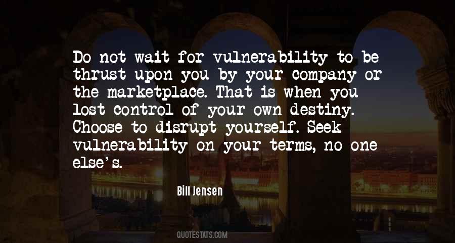 Own Your Future Quotes #288165