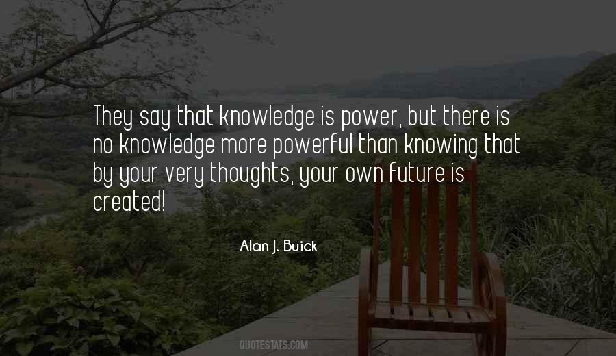 Own Your Future Quotes #534869