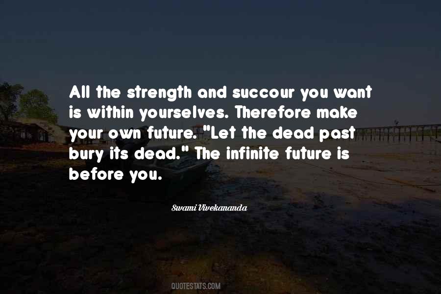 Own Your Future Quotes #582033