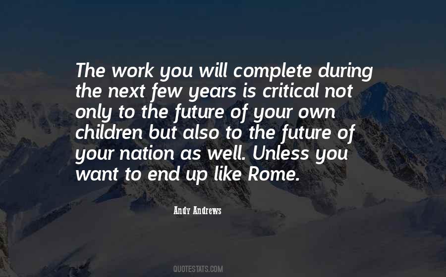 Own Your Future Quotes #715889