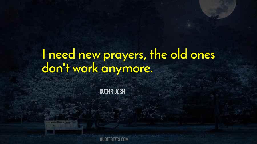 Prayers Work Quotes #1331771