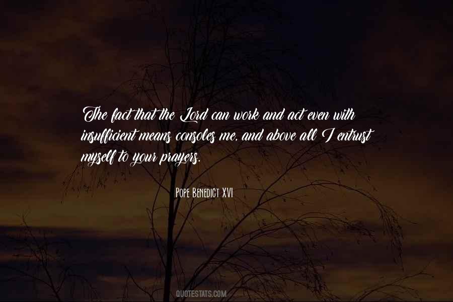 Prayers Work Quotes #1619340
