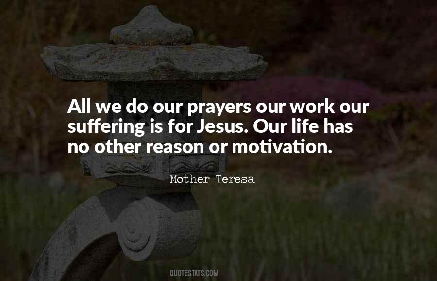 Prayers Work Quotes #980764