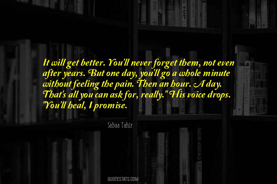 It Will All Get Better Quotes #1547995