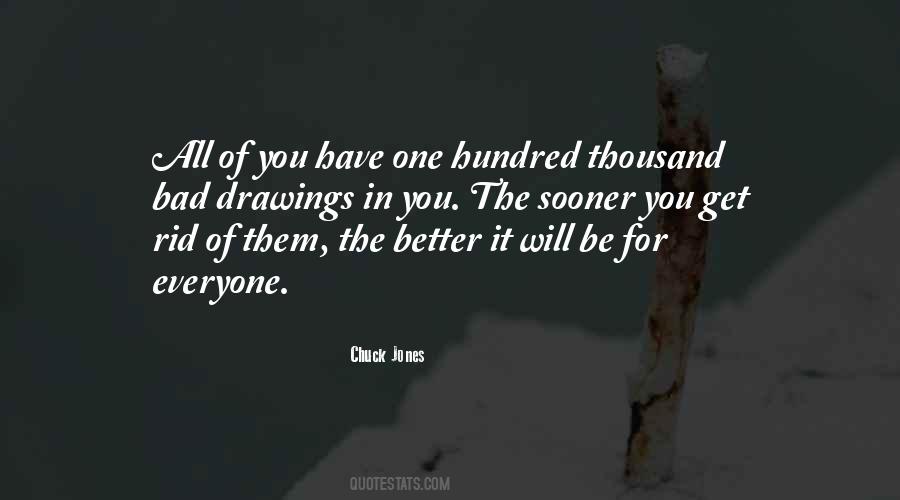 It Will All Get Better Quotes #1574954