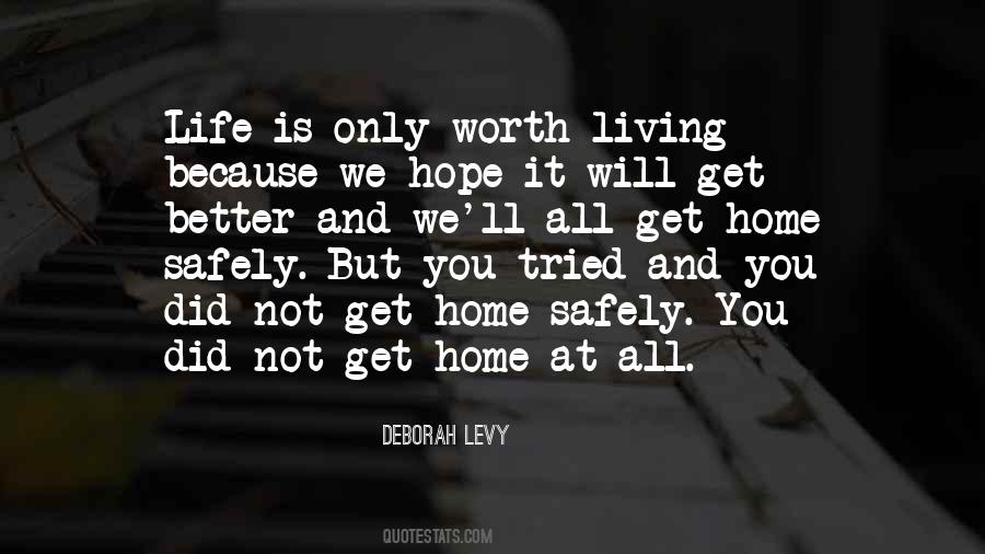 It Will All Get Better Quotes #855756