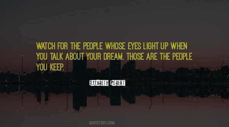 Eyes Light Quotes #1541652