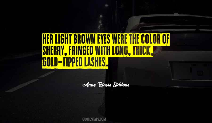 Eyes Light Quotes #52198