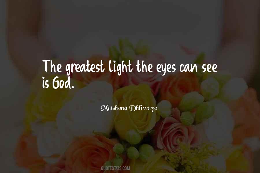 Eyes Light Quotes #77769