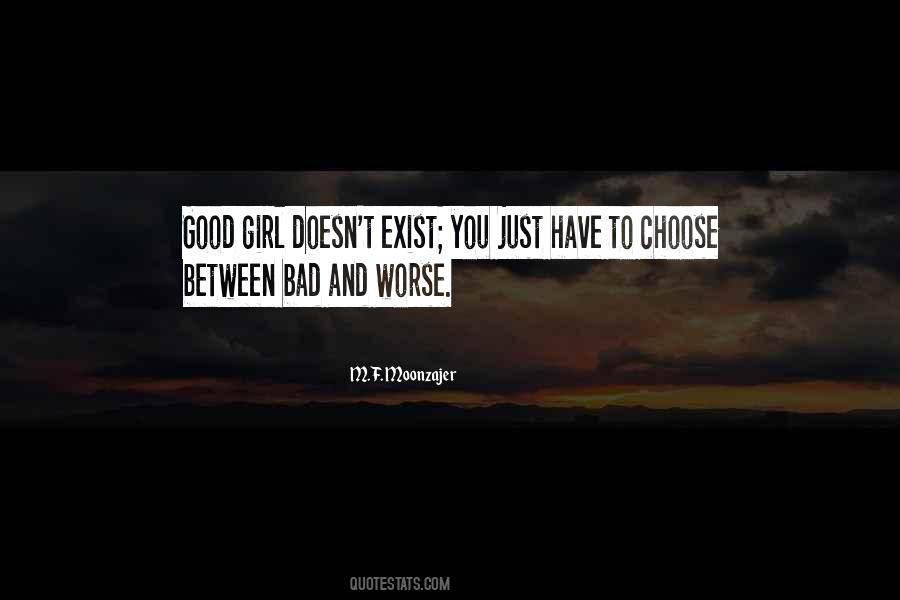 Good Girl Bad Girl Quotes #1757695