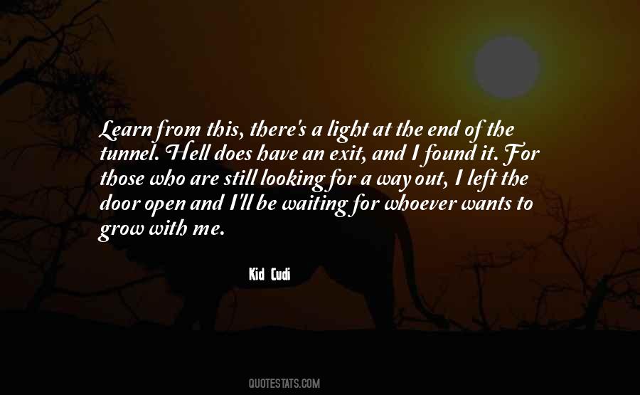 A Light At The End Of The Tunnel Quotes #1830548