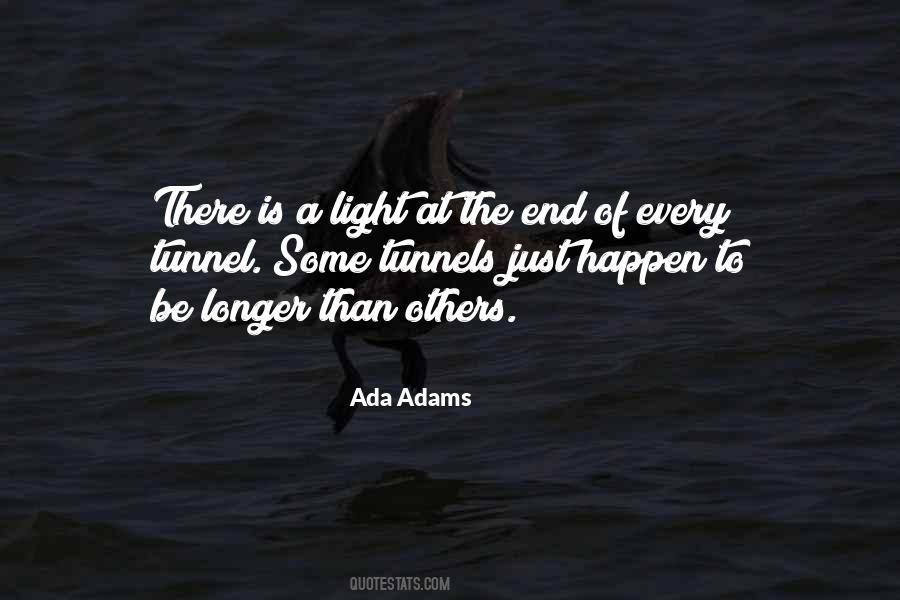 A Light At The End Of The Tunnel Quotes #288746