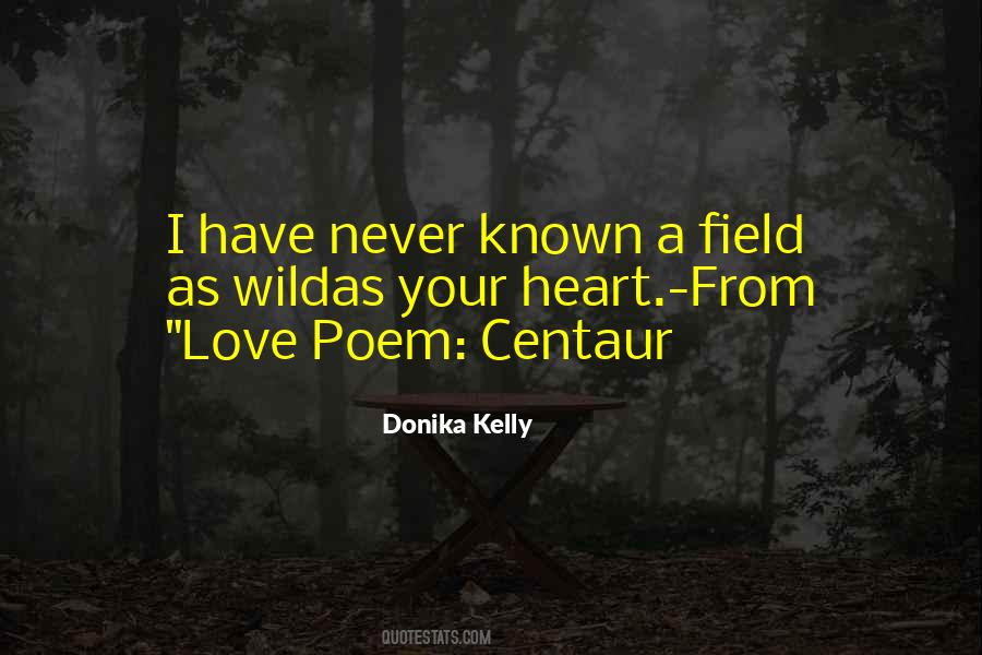 Known As Love Quotes #1198085