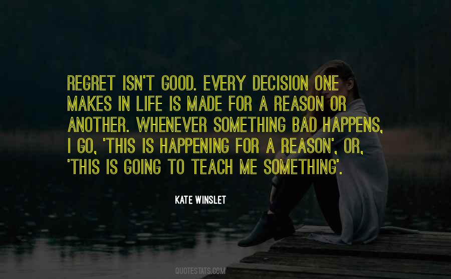 Regret My Decision Quotes #1117924