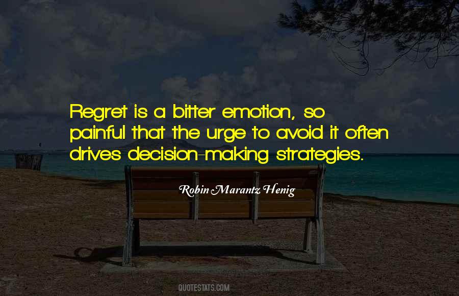 Regret My Decision Quotes #203778