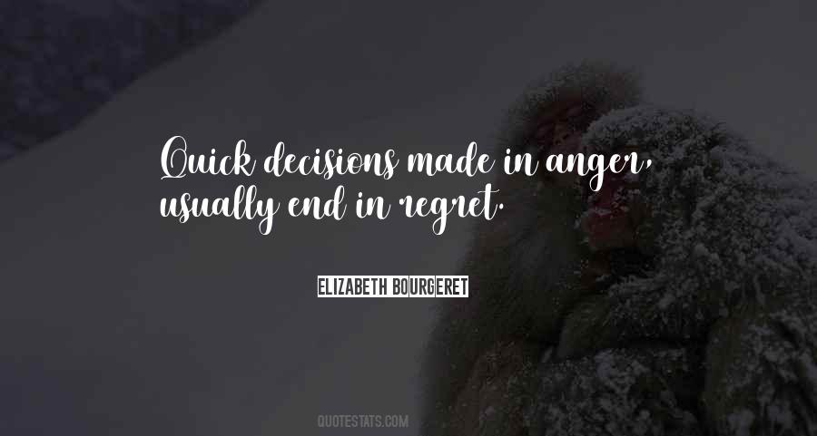 Regret My Decision Quotes #579529
