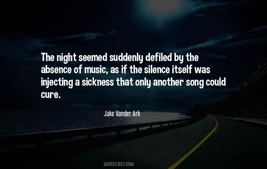 Music Is The Cure Quotes #1458149