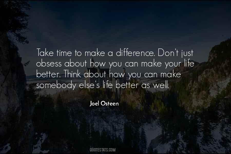 Just Take Your Time Quotes #607921