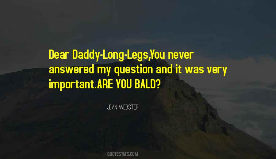 Dear Daddy Long Legs Quotes #101180