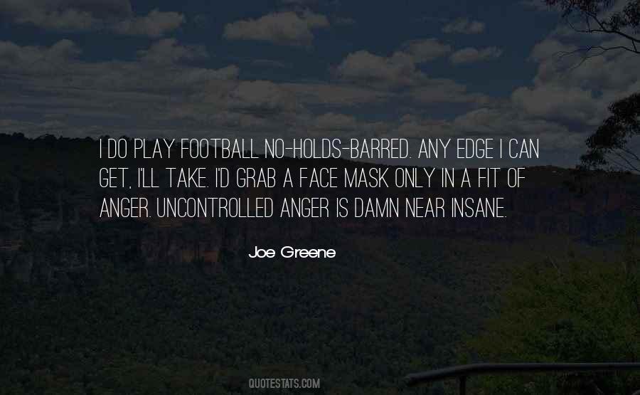 Football Insane Quotes #1654885