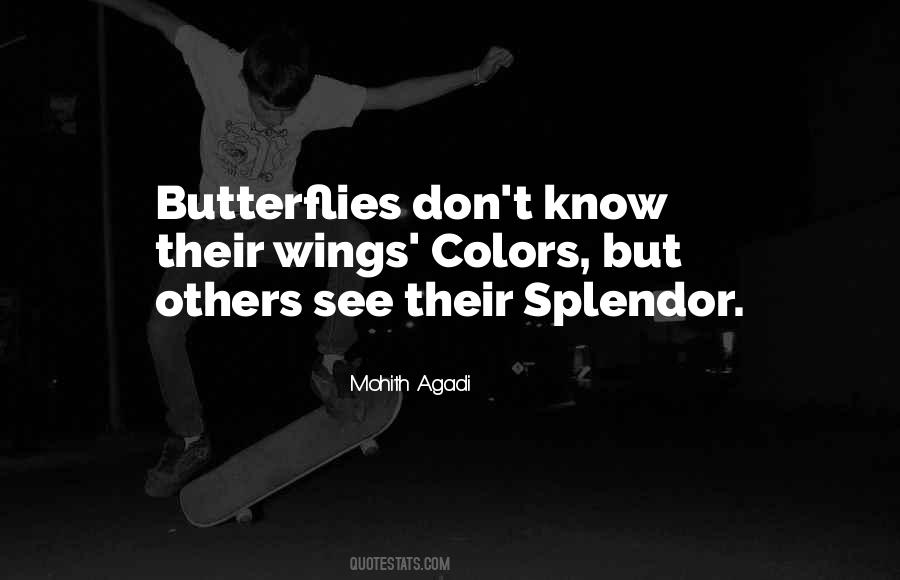 I Get Butterflies When I See You Quotes #1783366