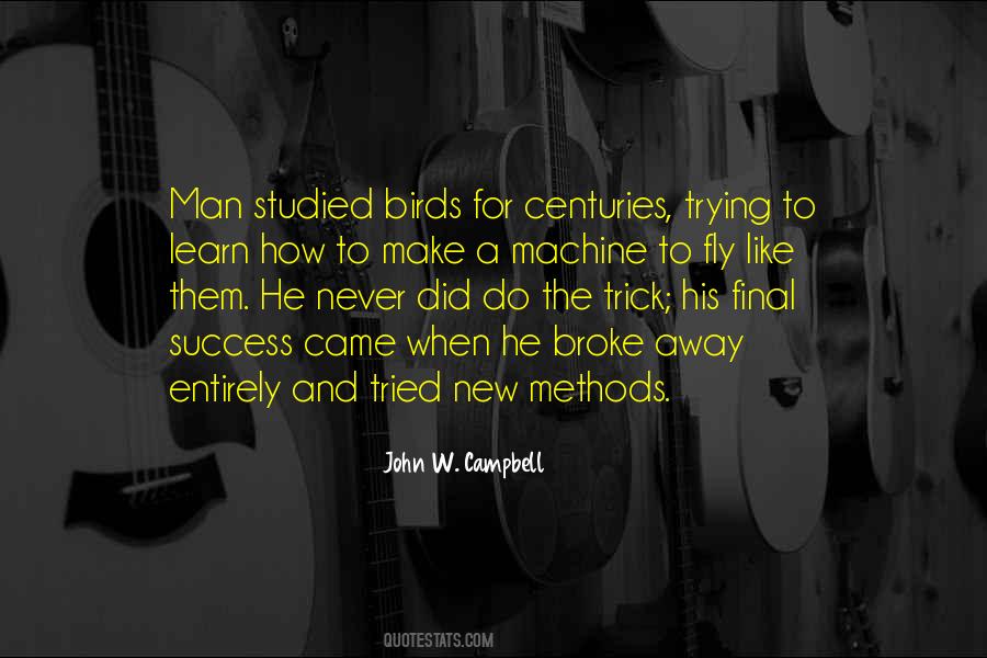 I Wish I Could Fly Away Quotes #1185664