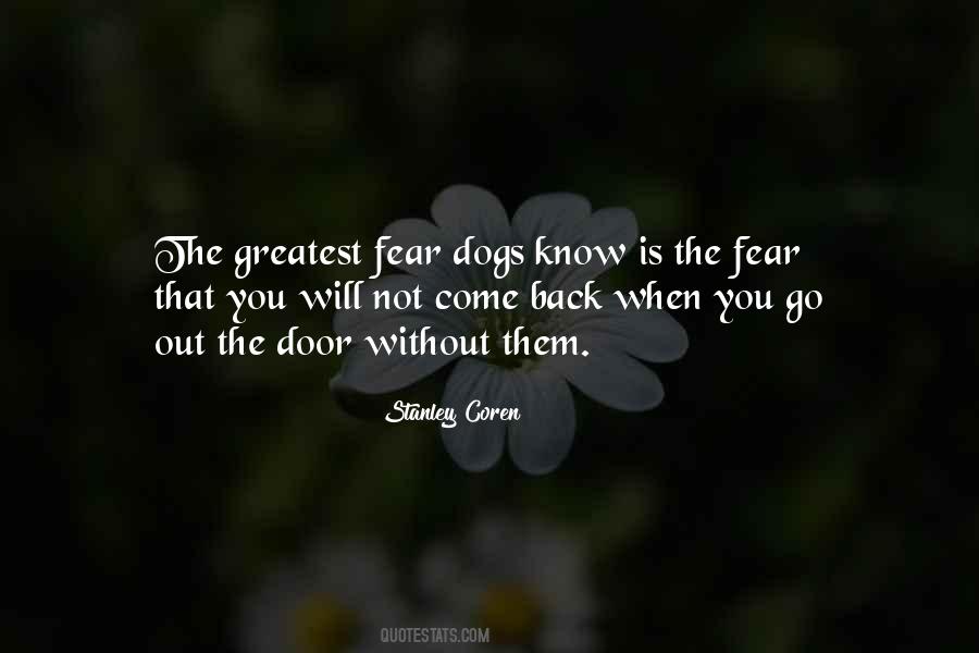 The Greatest Fear Quotes #1538514
