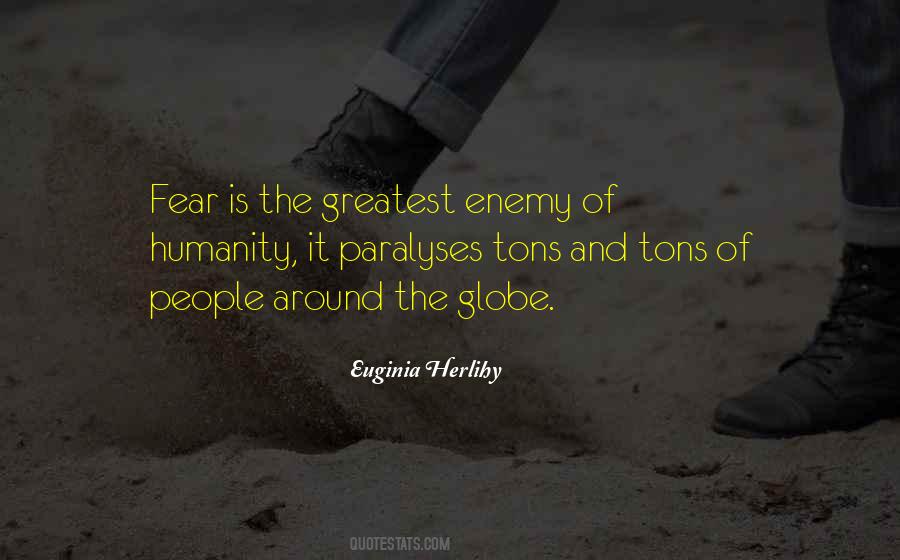 The Greatest Fear Quotes #163751