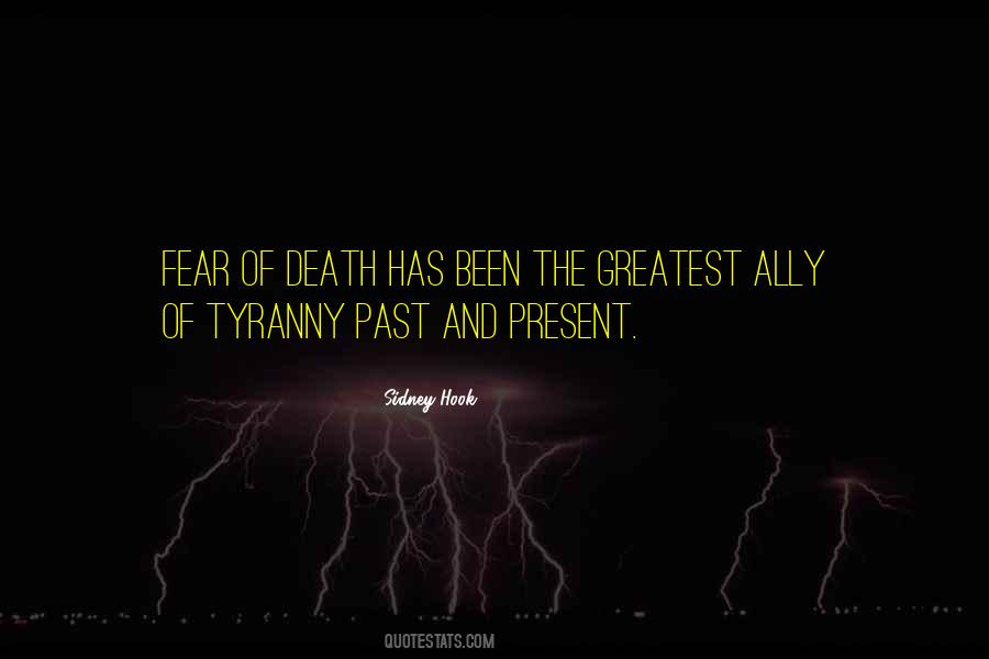 The Greatest Fear Quotes #315411