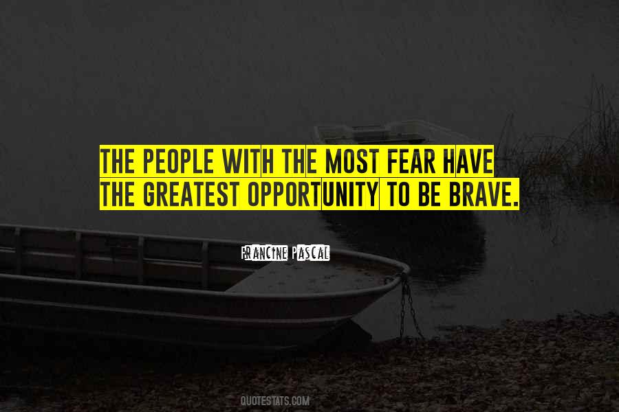 The Greatest Fear Quotes #644685