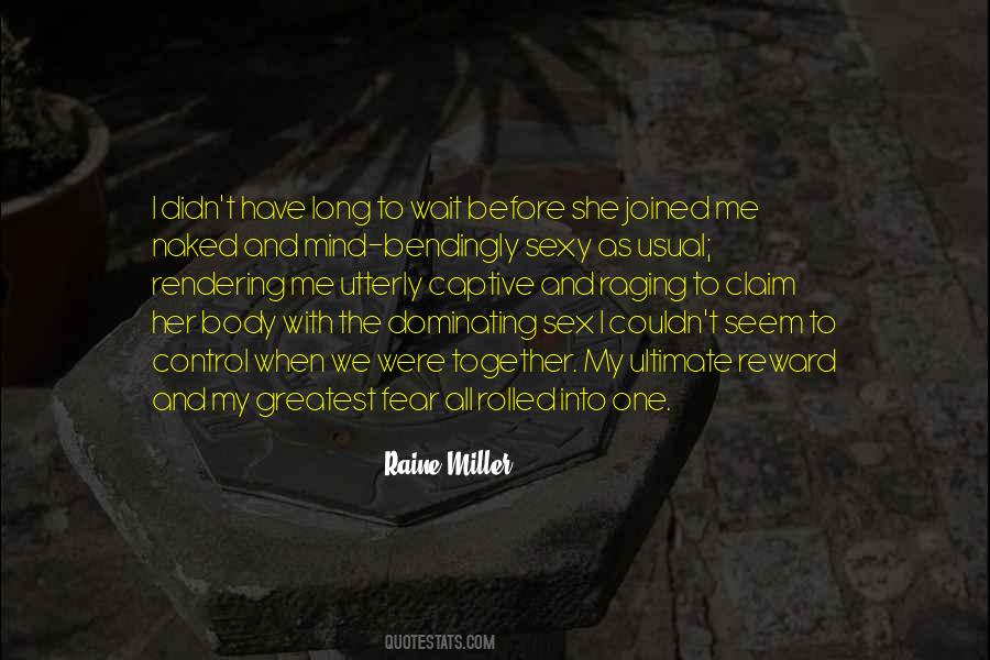 The Greatest Fear Quotes #644973