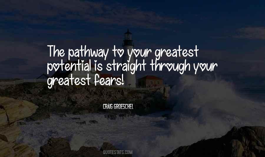 The Greatest Fear Quotes #658488