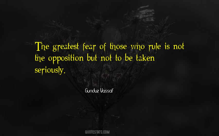 The Greatest Fear Quotes #928325