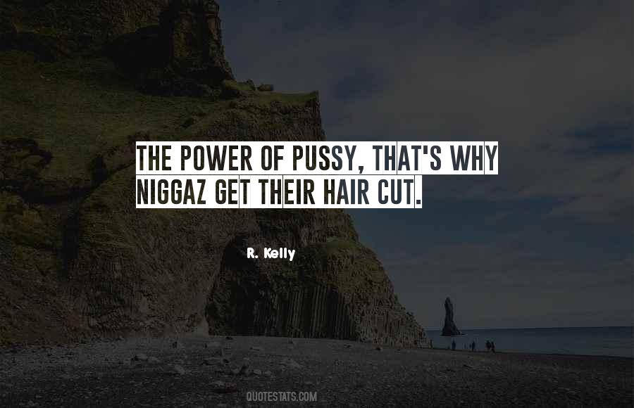 Cut The Hair Quotes #1019016