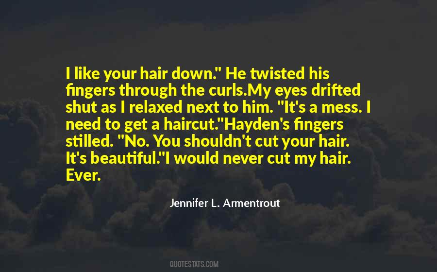 Cut The Hair Quotes #147781