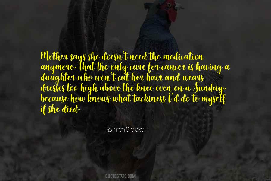 Cut The Hair Quotes #1697971
