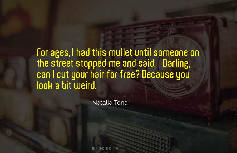 Cut The Hair Quotes #1774951
