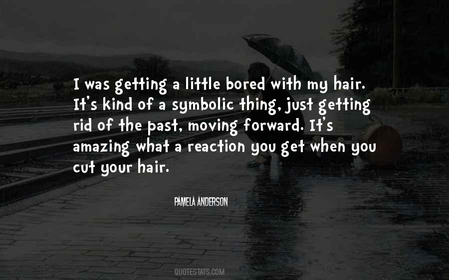 Cut The Hair Quotes #258216