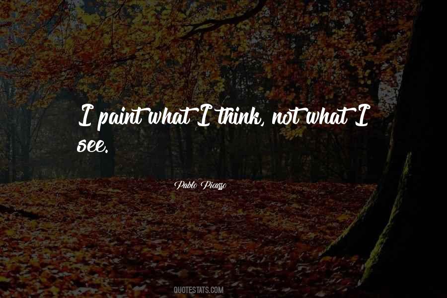 What I See Quotes #1018921