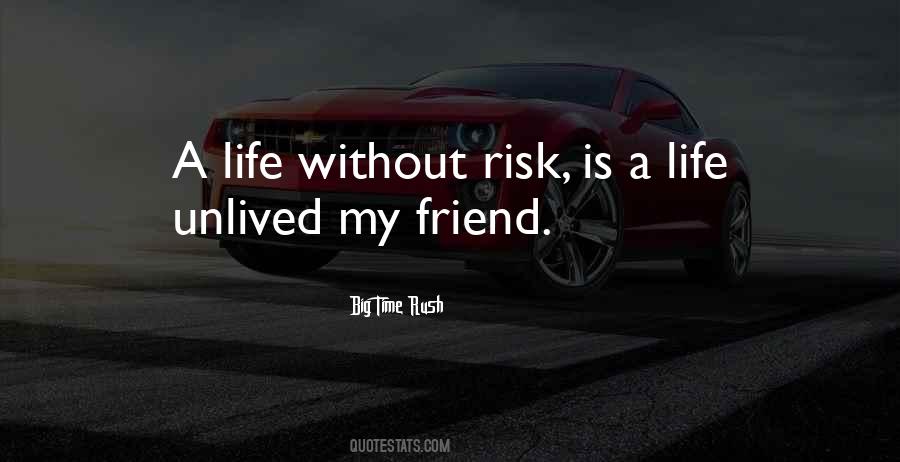 Friend Is Life Quotes #1614750