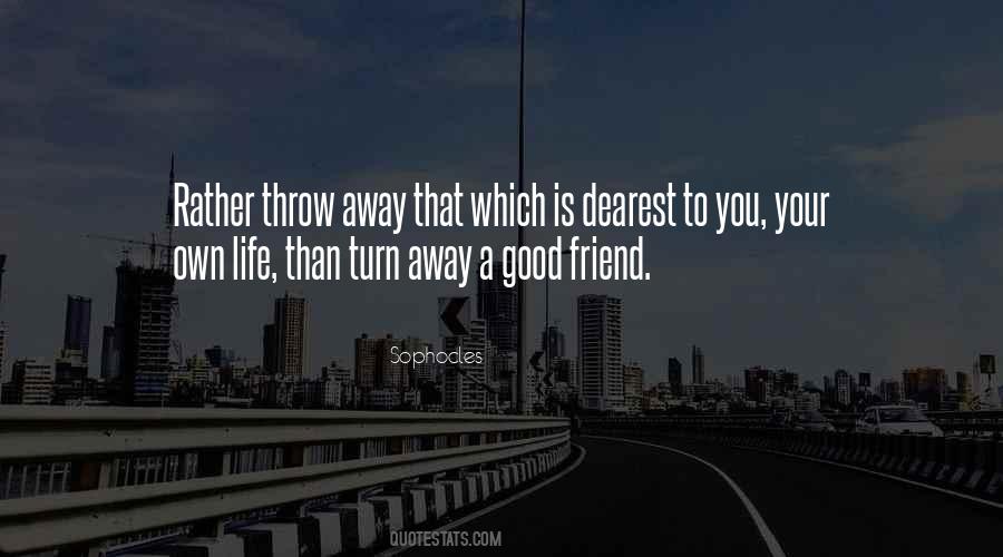 Friend Is Life Quotes #233038