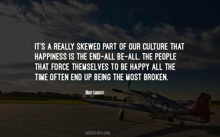 The Most Broken Quotes #1103518