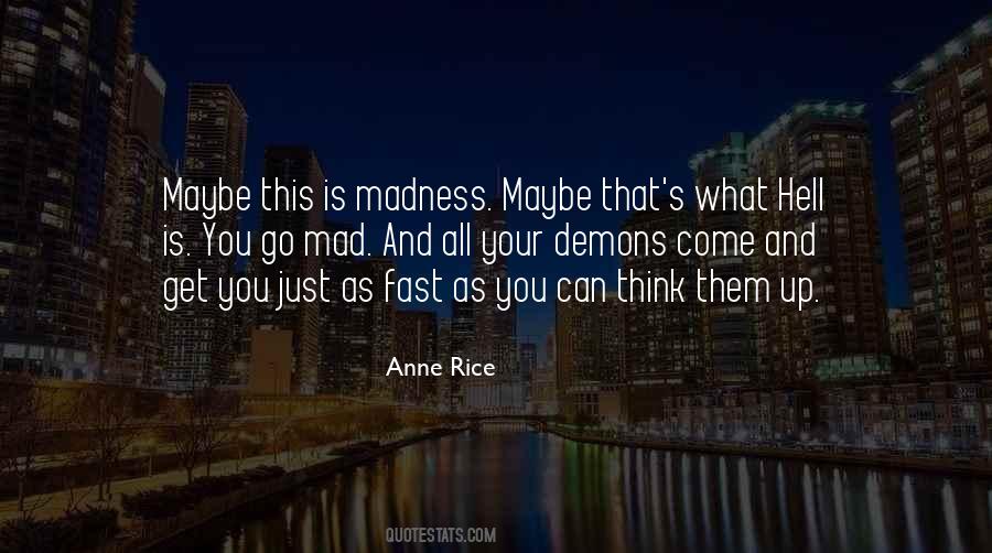 Mad As Hell Quotes #1834388