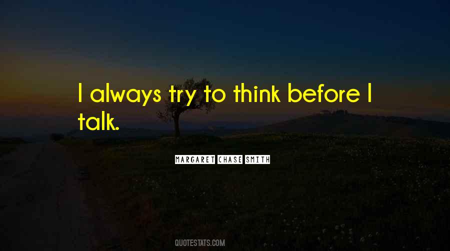 Try To Talk Quotes #130394