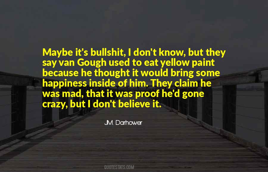 Happiness Inside Quotes #990040