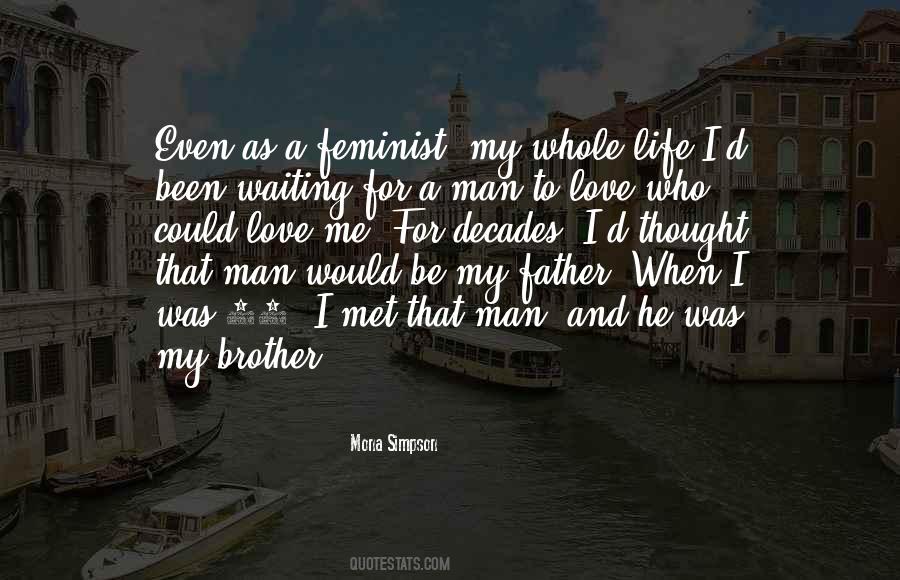 Father Love Life Quotes #908125
