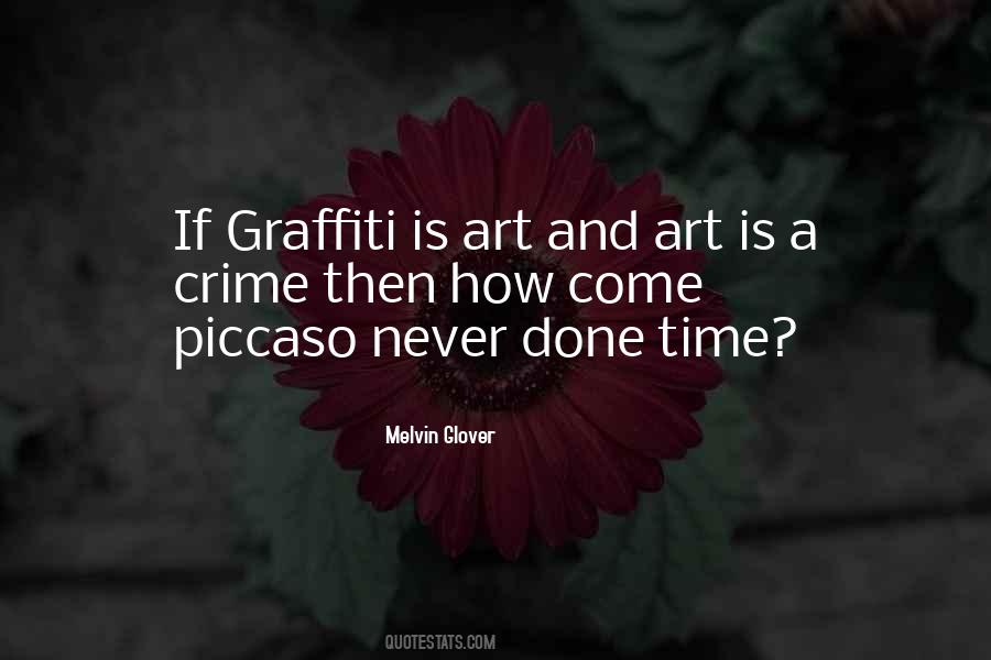 Quotes About Graffiti Art #1268220